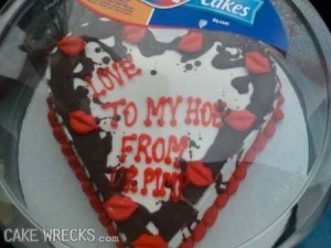 Ladies, you might want to give he burning house cake if any guy gives you this one.