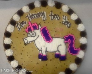 Of course, giving your sweetheart a cake saying "I'm horny for you" with a unicorn on it is not what I had in mind.