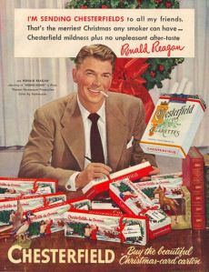 Say, Ronnie, have you thought that by the time you get into politics, smoking may not seem cool anymore because it leads to well, cancer? Also, didn't you and your wife help start the War on Drugs during your presidency? Too bad you couldn't say no to appearing on a cigarette ad.