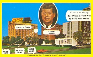 This is simply a terrible postcard, especially since it tends to try to capitalize the murder of a US president, a national tragedy in itself. Seriously, Dallas, you could've used the Cowboys your people obsess about to annoying levels. Methinks you might be part of some larger conspiracy here.