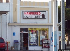 May not be the most appropriate business name, but it fits. Yes, liquor and alcohol will get you hammered if you drink enough of it.