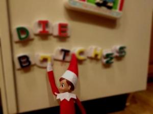 Okay, seems like Flynny may need serious counseling or else put up in a mental institution. Still, after this year, I don't think this family should do Elf on the Shelf again.