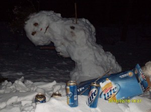 Remember that friends don't let friends get their snowmen drunk. Also, giving Dusky a pack of Miller Lite pints wasn't a good idea.
