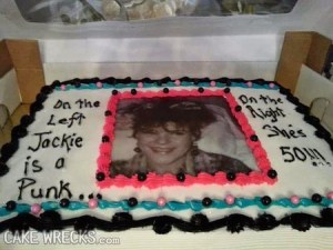 Then there are some cake decorators who write on the cakes everything they heard on the phone as well. Still, at least this one followed directions, but maybe a little overboard.