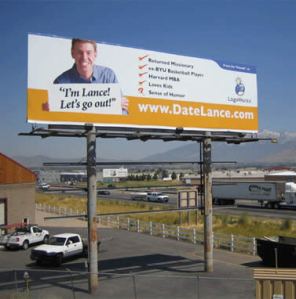 Then again, if he has to put his personal ad on a billboard, he's probably very rich and very desperate. Still, I wouldn't date this guy since he's a returned missionary (since I'm Catholic, it's a deal breaker) and his sense of humor is questionable.