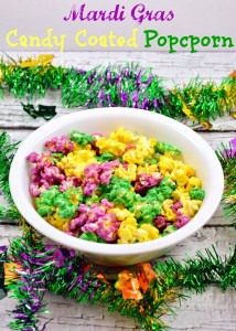 Of course, candy coated popcorn may be festive for Mardi Gras but it's not good for you, especially for your teeth. Yet, I do like how it looks in this photo.