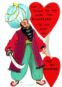 For one, Bluebeard is a character from European legend not some turbaned scimitar wielding guy from the Middle East with some ill intent on his face. Secondly, Bluebeard murdered the women he tossed aside as the legend entails. So it's not like he just leaves them.