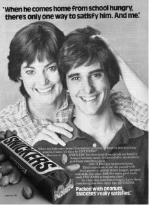 I don't know about you, but I find this Snickers ad very disturbing. I mean it seems that this mother and son relationship seems more akin to what I've seen on The Manchurian Candidate but I'm not so sure about the brainwashing. I mean look at the mom's face. She just seems so creepy.