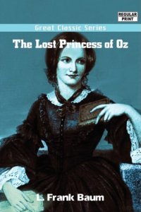 This woman is Emily Bronte who's best known for writing Wuthering Heights during the early Victorian Era of the 19th century. She died of tuberculosis at 30 in 1848, which was 8 years before L. Frank Baum was even born. So her presence on an Oz book doesn't make any damn sense. 
