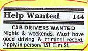 For the former mob getaway driver who's now on witness protection, this will be the perfect job for you. Then again, I'm not sure if getaway drivers have good driving skills.
