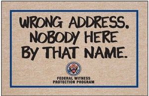 Of course, let's just say this won't go well with some people. Particularly if the residents resemble Italians with New York accents known by names like "Harold Smith" or something like that. You might wonder whether they might have some kind of past.