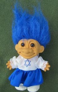 Actually, I think this might be an Israel Troll Doll. But since it has a Star of David on it and Israel is a significant place for Jews, why not? Besides, troll dolls are pretty tacky to say the least.