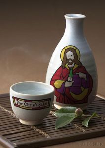 Lord knows what the Last Supper would've been like had the apostles drank this highly alcoholic Japanese rice wine. Yes, sake is very strong stuff.