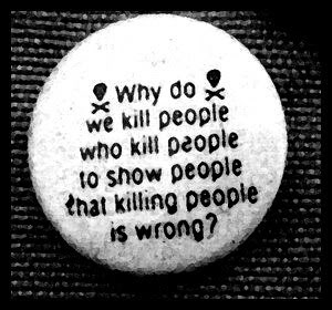 The notion that the death penalty involves killing murderers to show that killing is wrong is a glaring hypocrisy. Besides, all an eye for an eye amounts to is just revenge. And revenge is something we don't need.