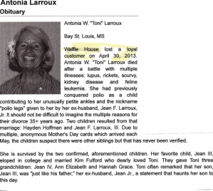 Seems like a long suffering woman if you read her obituary. I bet her son is embarrassed about what she wrote about him.