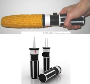 Yeah, what great way to cause sword fighting at the dinner table. Still, an ear of corn doesn't look as badass as a laser.