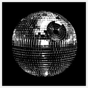 I don't know about you but I'm sure Alderaan ain't stayin' alive, stayin' alive. C'mon, it's a disco ball, for Christ's sake.