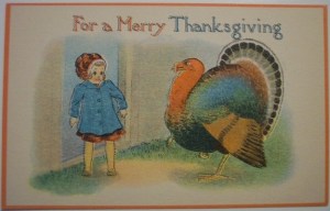 Yes, if you saw a turkey as big as you, you'd be scared, too. And you'd be even more freaked out if it's talking to you.