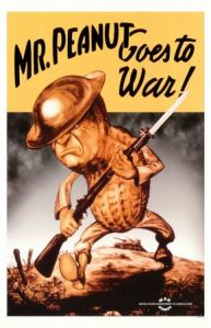 Not even corporate advertising mascots were exempt from war service. Mr. Peanut from Planter's ought to know.