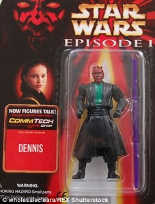 So Dennis is Darth Maul with a red face and a green tunic. That's just freaky. And hilarious.