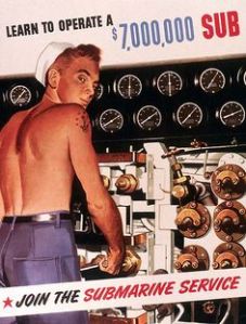 Wonder why they chose to use a shirtless sailor with a male gaze. Seems a bit suspect, considering that women weren't allowed on subs for a very long time.