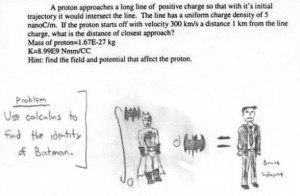 No, I don't think the problem has anything to do with Bruce Wayne being Batman. You don't need calculus to solve that.