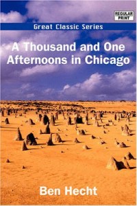 No, I don't think Chicago is a barren desert since it's in the Great Lakes region. Also, it's kind of flat.