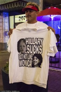 Okay, that's really sexist and very inappropriate. Still, at least Hillary doesn't suck like Trump who's way more crooked than her.