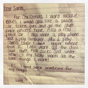 Wonder what asking for such police stuff says about our culture these days. I think handcuffs would've been more reasonable.