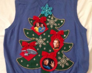 Has ornaments of Kirk, Spock, and the Enterprise on a Christmas tree. Hope it helps the wearer to live long and prosper.