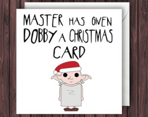 Okay, I don't think the Malfoys would give Dobby a Christmas card. But this is adorable.