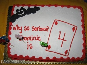 Okay, I'm not against having a Batman cake for a young boy. However, I don't think a Dark Knight Joker cake for a 4 year old is appropriate. I mean the movie is rated R.