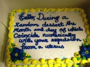 Well, at least whoever decorated it is honest. Still, this would be a perfect cake for Sheldon Cooper.