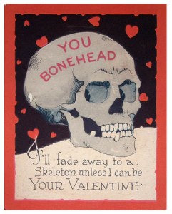 I'm sure this would be perfect if your sweetheart's a goth. Still, such sentiments from someone might mean they really need a therapist.